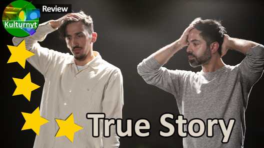 Review True Story, Det Frie Felt at Bora Bora in Aarhus