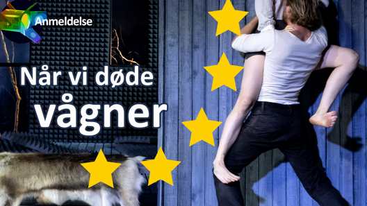 Anmeldelse: Når vi døde vågner, Aarhus Teater